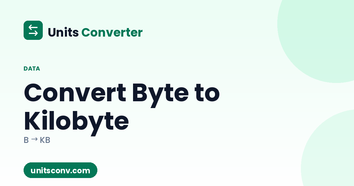 Killbyte Convert Byte to Kilobyte (B → KB)