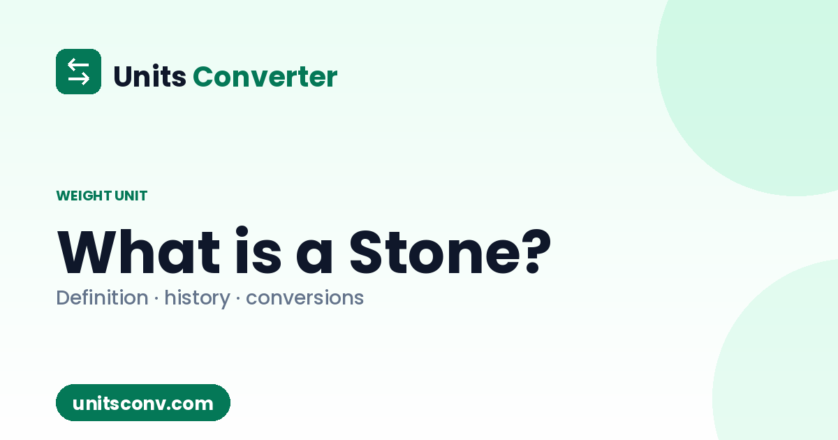 Stone Antonym What is a Stone? Definition, Uses & Conversions